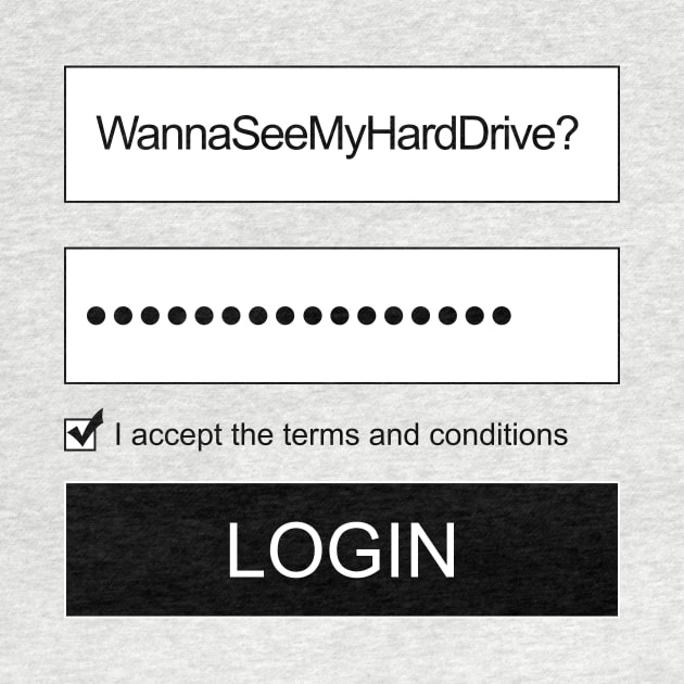 Wanna See My Hard Drive by nerdyflirt